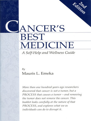 cover image of Cancer's Best Medicine: a Self-Help and Wellness Guide